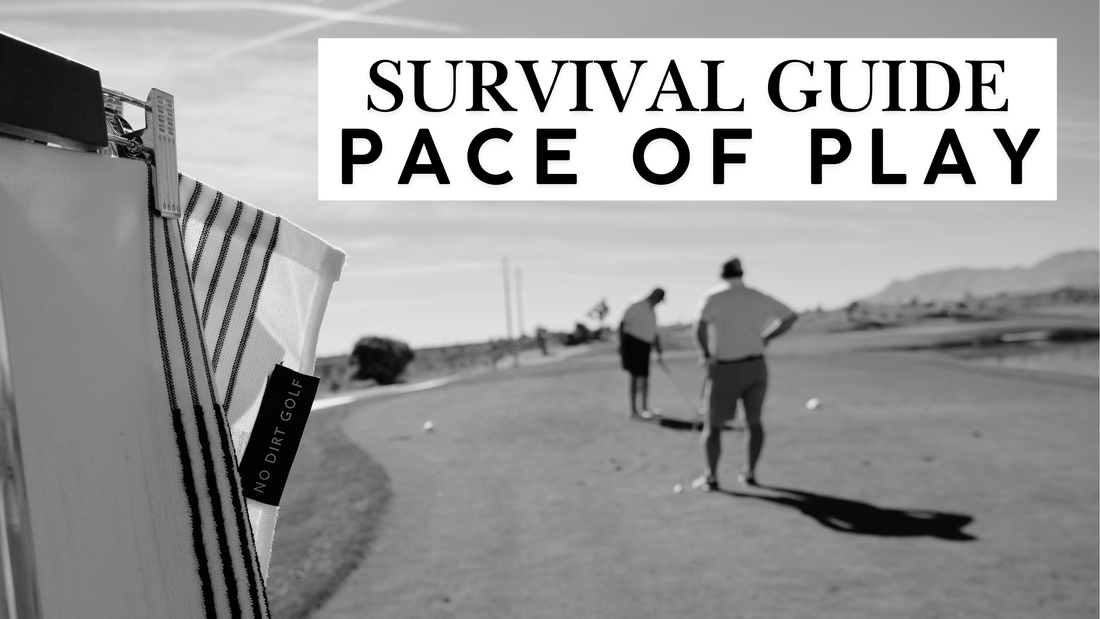 The Pace of Play Survival Guide